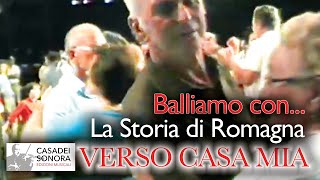 BALLIAMO CON La Storia di Romagna 1984  Valzer VERSO CASA MIA Secondo Casadei  Raoul Casadei [upl. by Abe]