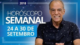 HORÓSCOPO SEMANAL 24 a 30 de Setembro de 2018  João Bidu [upl. by Aimit]