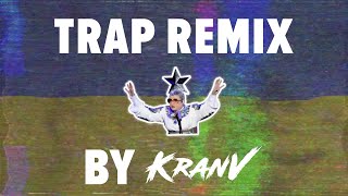 VERKA SERDUCHKA — ВСЕ БУДЕТ ХОРОШО TRAP REMIX BY KRANVTIKTOK [upl. by Afton]