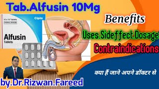 TabAlfusin10mg अल्फूसिन के फायदे use benefits sideffect contraindications byDrRizwanFareed [upl. by Richardo]