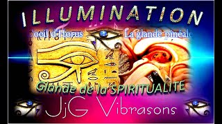 ILLUMINATION Détartre ta glande Pinéale pour recevoir de la Lumière  en 432 Hz [upl. by Kurman]