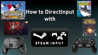 How to Play DirectInput Games with Steam Input [upl. by Ahsiekal630]