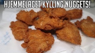 HJEMMELAGET KYLLING NUGGETS [upl. by Eimerej]