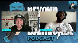 Demo Diamond Beyond The Barricade Podcast [upl. by Reneta]