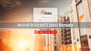 Install Osticket Latest Version V1154 On Server Ubuntu 2004 [upl. by Masha]