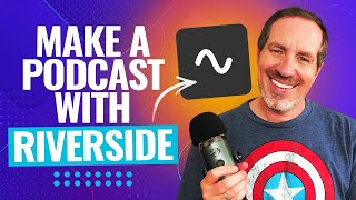 How To Start A Podcast With Riverside FM The Ultimate Beginners Guide [upl. by Aspasia]