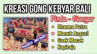 Tabuh Kreasi Gong Kebyar Pinda  Gianyar [upl. by Yseult]