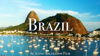 Brazil 4K  Scenic Relaxation Film With Calming Music [upl. by Anitnatsnoc]