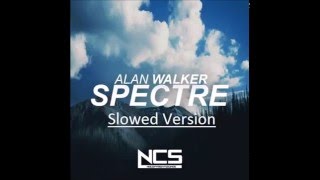 Alan Walker  Spectre Slowed Version [upl. by Child]