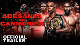 UFC 276 Adesanya vs Cannonier  Big Dog In The Yard  Official Trailer [upl. by Eitac531]