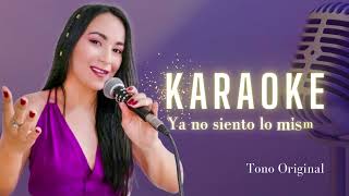 Leidy Tobar  Ya no siento lo mismo  Karaoke tono original [upl. by Elma]