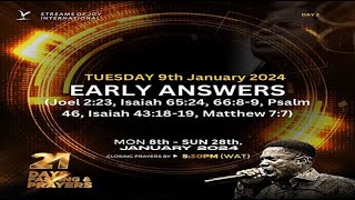 DAY 2  EARLY ANSWERS  21 DAYS FASTING AND PRAYERS  9TH JANUARY 2024 [upl. by Barrett]