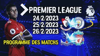 Classement premier league 2522023 et le Programme des matchs [upl. by Sekoorb]