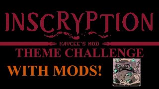 Playing Hypermorphs  Inscryption Kaycees Mod [upl. by Niela]