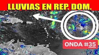 🚨LLUVIAS EN REPÚBLICA DOMINICANA POR VAGUADA COE INDOMET ClimaRD PuntaCana SantoDomingo RD [upl. by Attenev]