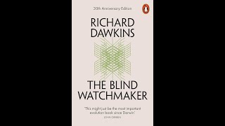 quotThe Blind Watchmakerquot By Richard Dawkins [upl. by Rubina46]