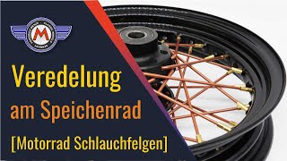 Speichenrad Veredelung  mittig gepunzte Schlauchfelgen [upl. by Arahahs596]