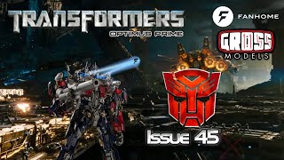 Fanhome Optumus Prime build Issue 45 [upl. by Trescott]