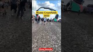 Muddy Creamfields North  Saturday 27th August 2023 [upl. by Gorden]