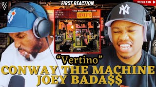 Conway the Machine amp Joey Bada  Vertino  FIRST REACTION [upl. by Ekal]