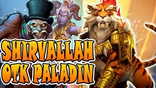 Shirvallah Otk Paladin  best otk deck atm  Hearthstone  Rise of Shadows [upl. by Akinahs412]