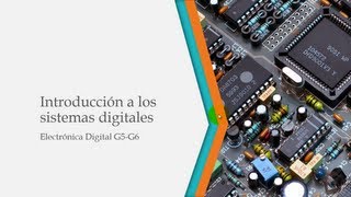 1 Introducción a los sistemas digitales [upl. by Lemak]