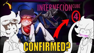 INTERNECION CUBE PART 4 CONFIRMED [upl. by Ellerahs]