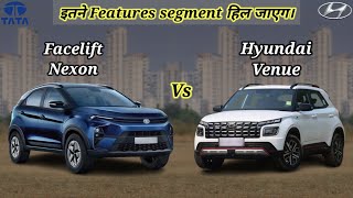 Tata Nexon Facelift Vs Hyundai Venue Detailed Comparison 2023  Nexon Vs Venue Comparison 2023 [upl. by Sollars]