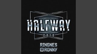 Halfway 2018 feat Kaptein Hook [upl. by Mauer]