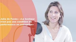 Julia de Funès « Le bonheur nest pas une condition de performance en entreprise » [upl. by Spark]