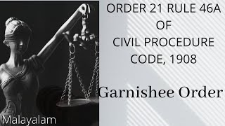 Garnishee Order Under Civil Procedure Code1908  Order 21 Rule 46A of Civil Procedure Code1908 [upl. by Rutledge]