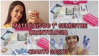 QUANTO GASTEI MATERIAIS DO 1º SEMESTRE DE ODONTOLOGIA  ODONTOVLOG [upl. by Magdalene]