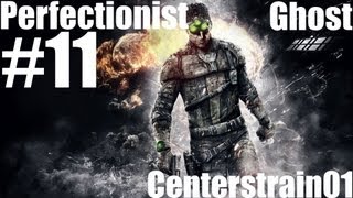 Splinter Cell Blacklist  Perfectionist Ghost Walkthrough  Part 11  Mission 11  CenterStrain01 [upl. by Aubrie331]