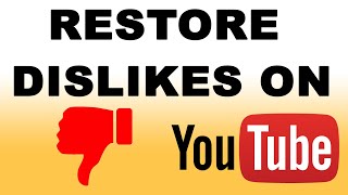 How to Restore YouTube Dislike Button  YouTube Dislike Extension [upl. by Alwin604]