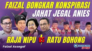 Faizal Bongkar Konspirasi Jahat Jegal Anies Raja Nipu VS Ratu Bohong  SPEAKUP [upl. by Eiloj446]