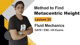 Method to find Metacenter Height in Fluid Mechanics  Fluid Mechanics GATE lectures in hindi [upl. by Notnert]