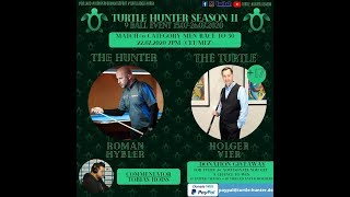 Turtle Hunter Sessions II Roman Hybler wird den Turtle Holger Vier jagen  powered by REELIVE [upl. by Aelhsa]