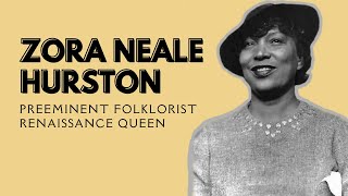 Zora Neale Hurston  Queen of the Harlem Renaissance Biography [upl. by Carnahan]