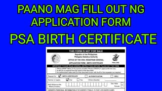 PAANO MAG FILL OUT NG PSA APPLICATION FORM BIRTH CERTIFICATE  PAANO MAG FILL UP [upl. by Kelton]