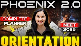 NEET 2025 Phoenix Batch Orientation  Complete Planner  Dr Gargi Singh [upl. by Drannel]