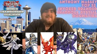 TOP 32 SEATTLEWA REGIONALS  INVOKED DOGMATIKA BYSTIAL BRANDED SHADDOLL  ANTHONY MASSEY [upl. by Cele324]