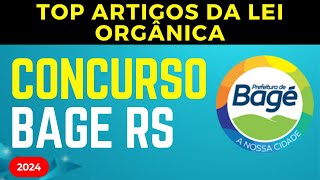 Como a FUNDATEC cobra LEI ORGÂNICA MUNICIPAL 2024 BAGÉ RS [upl. by Cynthia185]