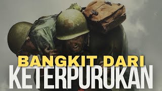 BANGKIT DARI KETERPURUKAN  VIDEO MOTIVASI TERBAIK DI PENGHUJUNG 2023 [upl. by Ernaldus488]