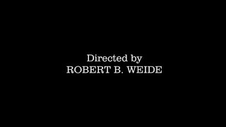 Directed by Robert B Weide [upl. by Piane]