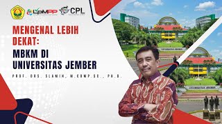 Mengenal Lebih Dekat MBKM Di Universitas Jember [upl. by Trojan]