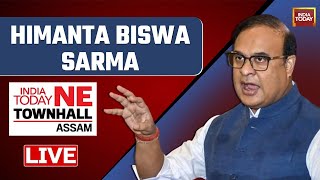 Watch Live Assam CM Himanta Biswa Sarma LIVE At India Today NE Townhall [upl. by Dymphia22]