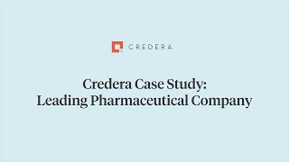 Credera Case Study Leading Pharmaceutical Company [upl. by Obau]