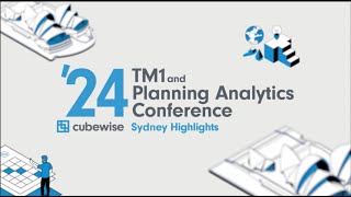 TM1 amp Planning Analytics Conference in Sydney 2024 Highlights [upl. by Myna]