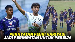 TEBAR PSYWAR Febri Hariyadi Ungkap Strategi Yang Diterapkan Luis Milla Betapa Tajamnya Persib [upl. by Nhguavoj580]