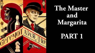 The Master and Margarita  133  Mikhail Bulgakov  Ма́стер и Маргари́та  AUDIO [upl. by Steere]